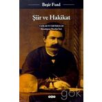 Şiir Ve Hakikat Yazılar Ve Tartışmalar - Beşir Fuad