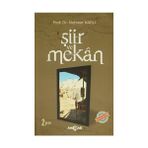 Şiir ve Mekan - Mehmet Narlı