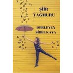 Şiir Yağmuru - Sibel Kaya