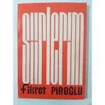 Şiirlerim Fikret Piroğlu [Dr. Müjgan Cumbur'un Önsözü İle]- ( İmzalı İthaflı) (Sahafiye Kitap)