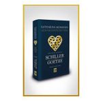 Şiirlerinin Aynasında Shiller ve Goethe - Ötüken Neşriyat