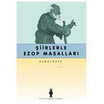 ŞİİRLERLE EZOP MASALLARI - KEMAL ÖZER
