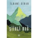 Şiirli Dağ - İlhami Sidar