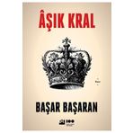 Âşık Kral - Başar Başaran