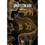 Şikayetim Var Gülgün Tuna