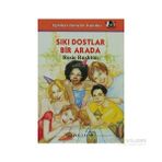 SIKI DOSTLAR BIR ARADA - ROSIE RUSHTON