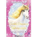 Sıkı Dostlar Çiçekli Orman'ın Tekboynuzları - Catherine Coe