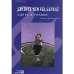 Sıkıntı’nın Felsefesi - Lars Fr. H. Svendsen