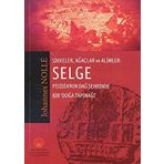 Sikkeler, ağaçlar ve alimler: Selge. Pisidia'nın dağ şehrinde bir 'doğa tapınağı'. (Para ve Tarih - Money and History - Argent et Histoire 1)