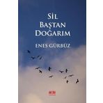 Sil Baştan Doğarım Akıl Fikir Yayınları