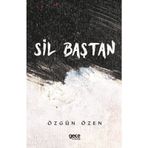 Sil Baştan - Özgün Özen