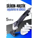 Silikon Mastik Tutkal Sökme Uygulama Kiti