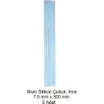 Silikon Mum Çubuk, Ince 7,5 x 300 mm (5 Adet) - İnce