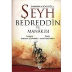 SIMAVNA KADISIOĞLU ŞEYH BEDREDDIN VE MENAKIBI - ABDULBAKI GÖLPINARLI;İSMET SUNGURBEY
