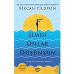 Şimdi Onlar Düşünsün - Bircan Yıldırım