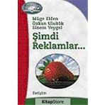 Şimdi Reklamlar... - Müge Elden Sinem Yeygel Özkan Ulukök