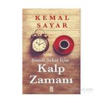 Şimdi Şehir İçin Kalp Zamanı - Kemal Sayar