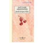 Şimdi Sevişme Vakti - Şömizli - Sait Faik Abasıyanık