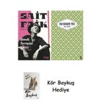 Şimdi Sevişme Vakti + Yaslı Mızıka + Kör Baykuş