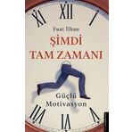 Şimdi Tam Zamanı - Fuat İlhan
