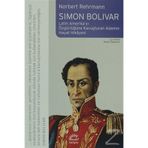 SIMON BOLIVAR - JOHN LYNCH