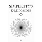Simplicity's Kaleidoscope