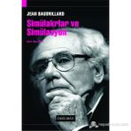 SİMÜLAKRLAR VE SİMÜLASYON - JEAN BAUDRILLARD