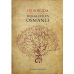 Sinada Kitap 150 Soruda Merak Edilen Osmanlı