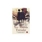 Sinada Kitap Yer Altında Turnalar - Canan Türkarslan Kiraz