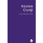 Sinada Yayınevi Küstüm Çiçeği