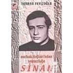 SINAN NURHAK DAĞLARI'NDAN SONSUZLUĞA - TURHAN FEYİZOĞLU