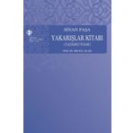 Sinan Paşa Yakarışlar Kitabı (Tazarruname) - Prof. Dr. Mertol Tulum