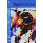 SINAVLARA HAZIRLIK İÇİN SINAV PUSULASI - MUSTAFA YALÇIN