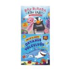Sincap Kitap Bak Burda Kim Var - Okyanus Yolculuğu