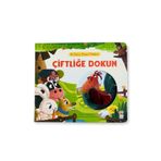 Sincap Kitap İlk Dokun Hisset Kitabım - ÇİFTLİĞE DOKUN (Okul Öncesi Kitap)