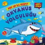 Sincap Kitap Okyanus Yolculuğu - Pop-up İle Keşfet (Hikayeli Hareketli Kitaplar) M. Sacide Kafalı