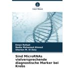 Sind MicroRNAs vielversprechende diagnostische Marker bei Krebs