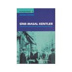 Sine-Masal Kentler - Mehmet Öztürk