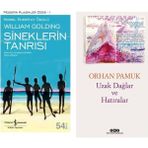 Sineklerin Tanrısı - Sir William Gerald Golding - Uzak Dağlar ve Hatıralar - Orhan Pamuk
