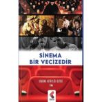 Sinema Bir Vecizedir - Ekrem Yaşar Pınarbaşı