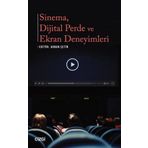 Sinema Dijital Perde ve Ekran Deneyimleri - Çizgi Kitabevi Yayınları