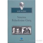 SINEMA FELSEFESINE GIRIŞ - ELIF NUYAN