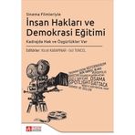 Sinema Filmleriyle İnsan Hakları ve Demokrasi Eğitimi: Kadrajda Hak ve Özgürlükler Var