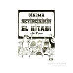 SINEMA SEYIRCISININ EL KİTABI - ADO KYROU