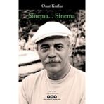 Sinema...Sinema - Onat Kutlar