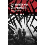 SINEMA VE GERÇEKLİK TARIHSEL BIR İNCELEME - ROY ARMES