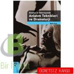 Sinema ve Televizyonda Anlatım Teknikleri ve Dramaturji - Bob Foss