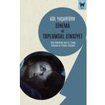 Sinema ve Toplumsal Cinsiyet - Gül Yaşartürk