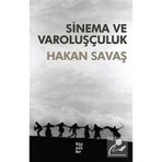 SINEMA VE VAROLUŞÇULUK - HAKAN SAVAŞ
