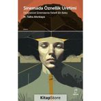 Sinemada Öznellik Üretimi M. Talha Altınkaya